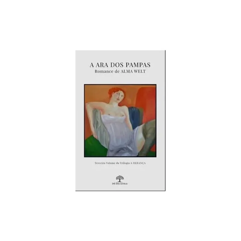 A ARA DOS PAMPAS - VOL. 3