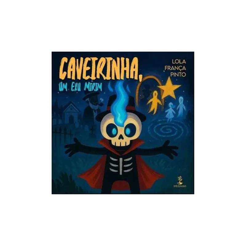 CAVEIRINHA, UM EXU MIRIM