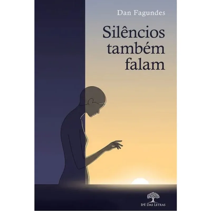 SILÊNCIOS TAMBÉM FALAM
