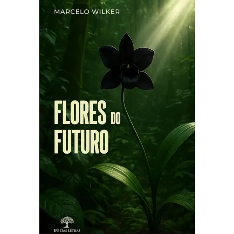 FLORES DO FUTURO