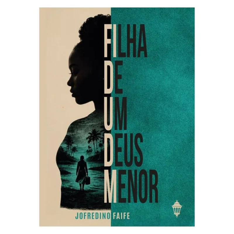 FILHA DE UM DEUS MENOR