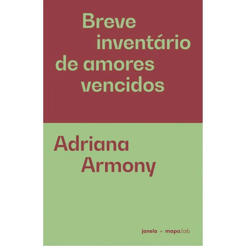 BREVE INVENTÁRIO DE AMORES VENCIDOS