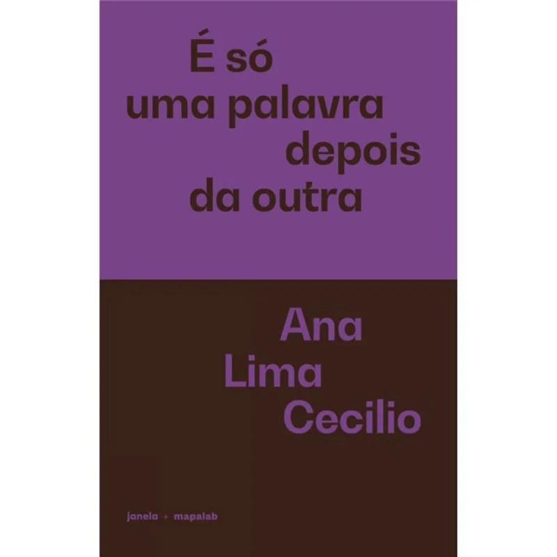 É SÓ UMA PALAVRA DEPOIS DA OUTRA