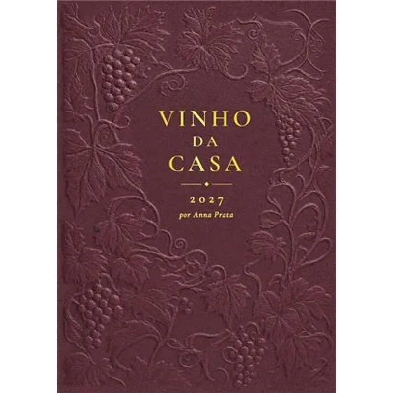 Vinho da Casa 2027 - Devocional & Planner