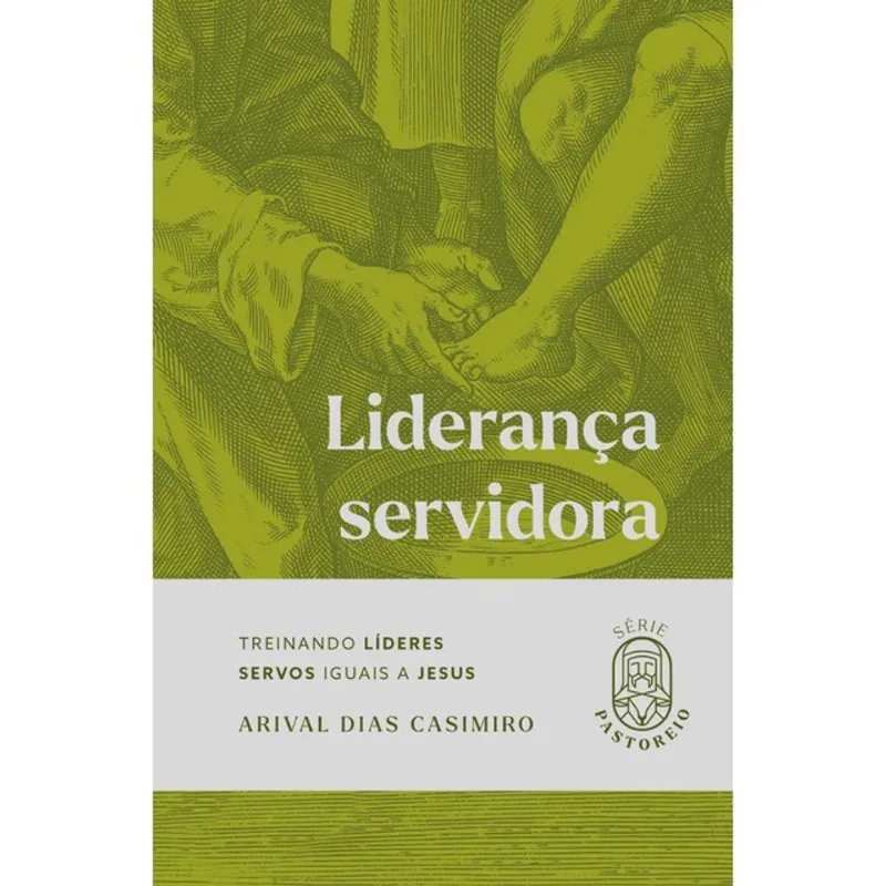 LIDERANÇA SERVIDORA