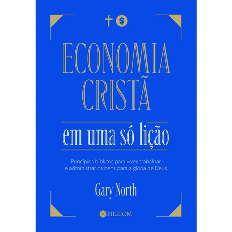ECONOMIA CRISTÃ EM UMA SÓ LIÇÃO