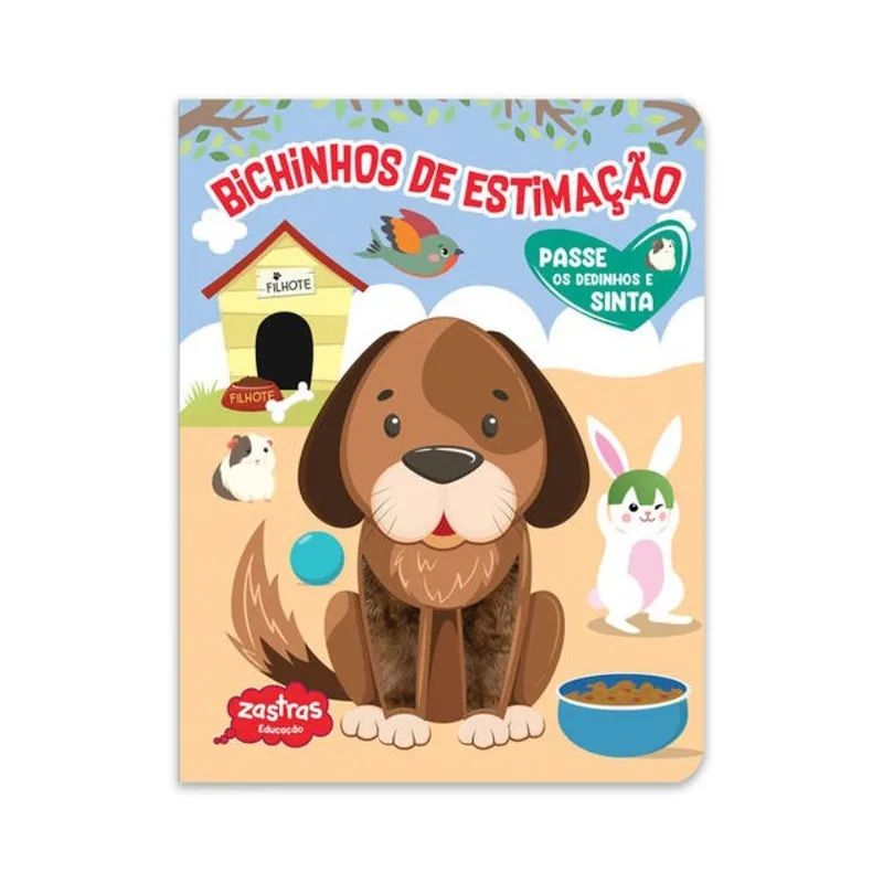BICHINHOS DE ESTIMAÇÃO - PASSE OS DEDINHOS E SINTA