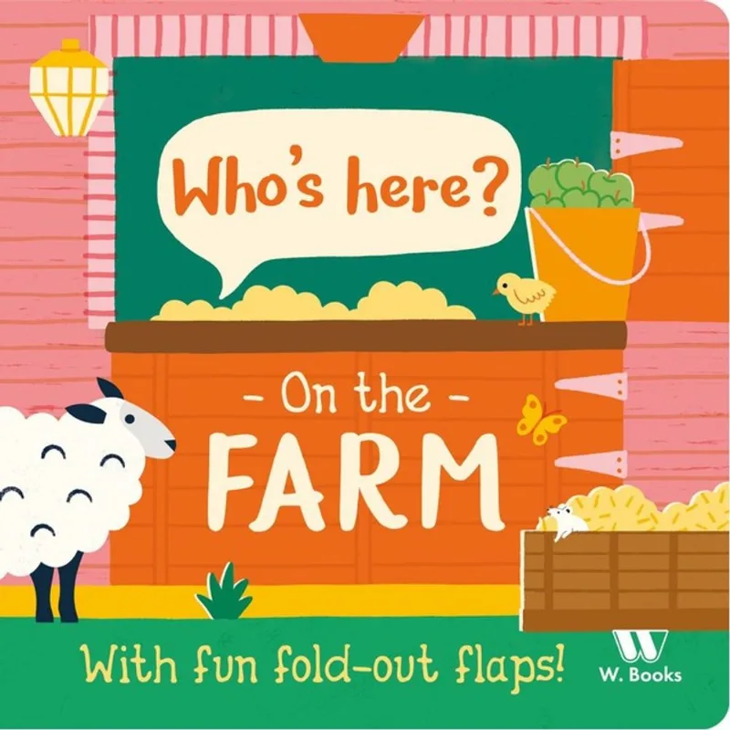 WHO'S HERE? IN THE FARM