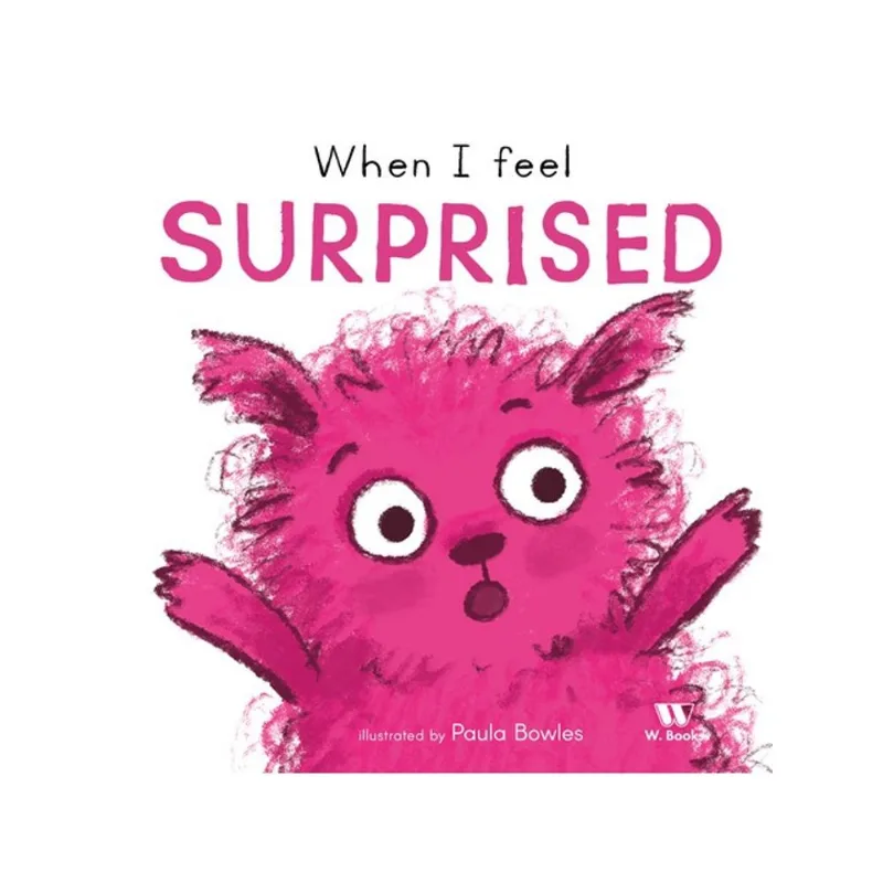 WHEN I FEEL SURPRISED