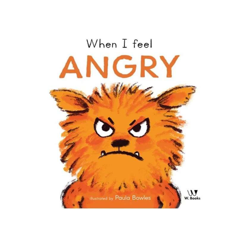 WHEN I FEEL ANGRY
