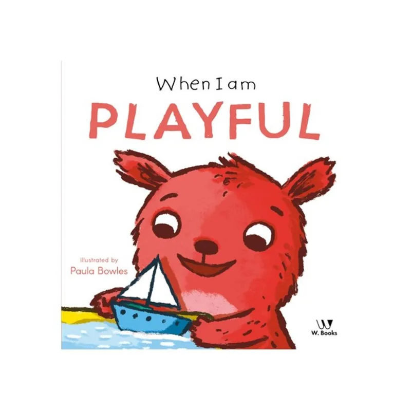 WHEN I AM PLAYFUL