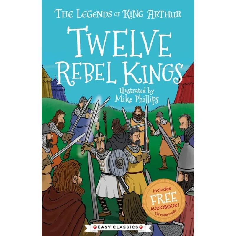 TWELVE REBEL KINGS