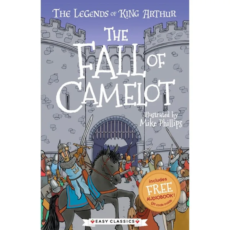 THE FALL OF CAMELOT