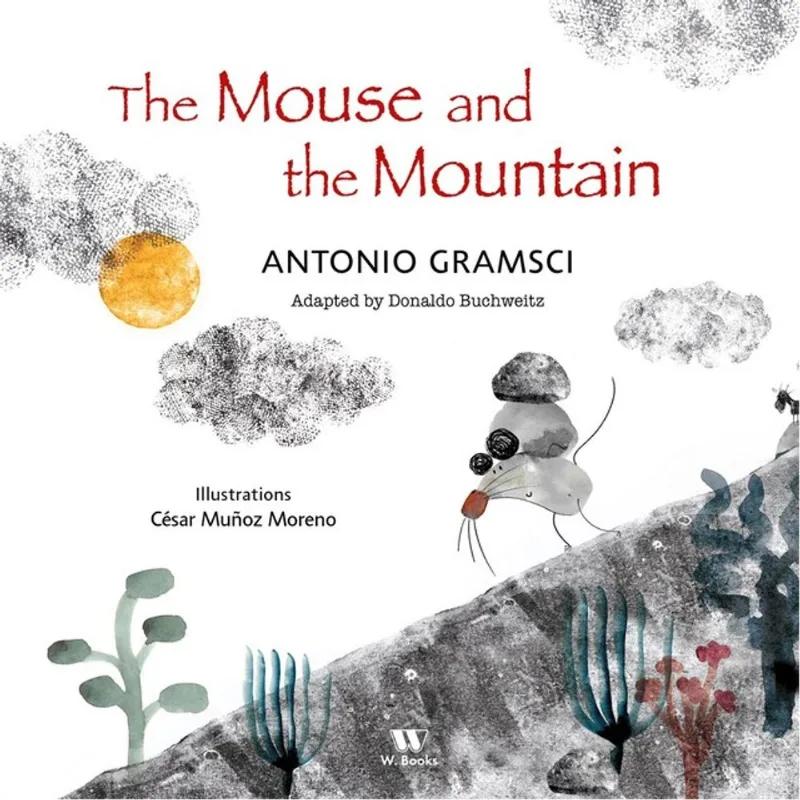 THE MOUSE AND THE MOUNTAIN