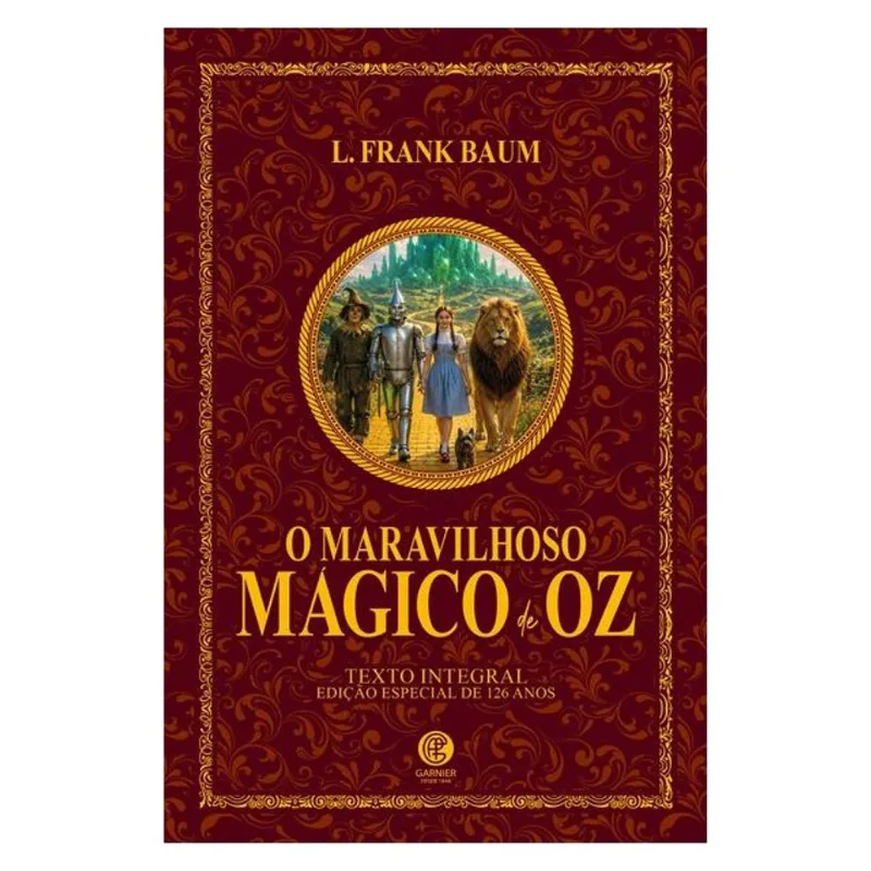 O MÁGICO DE OZ – L. FRANK BAUM | EDIÇÃO DE LUXO ALMOFADADA