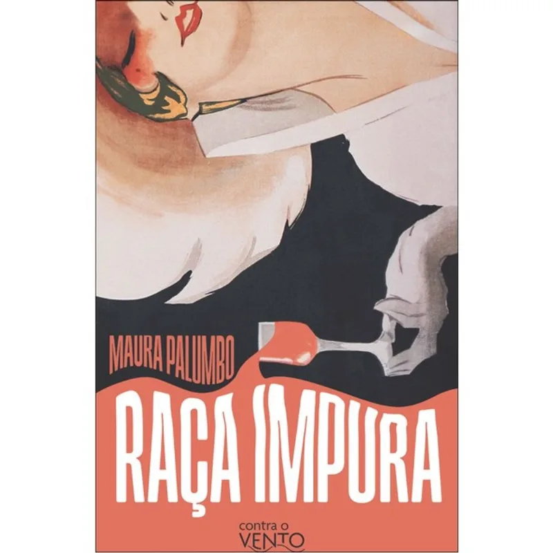 RAÇA IMPURA