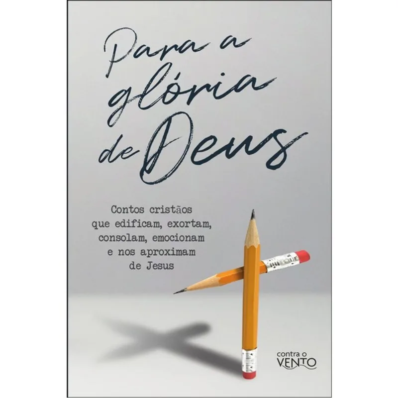 PARA A GLÓRIA DE DEUS