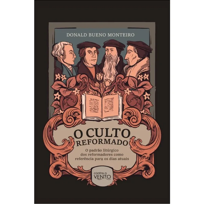 O CULTO REFORMADO