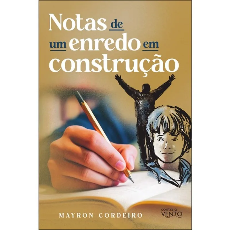 NOTAS DE UM ENREDO EM CONSTRUÇÃO