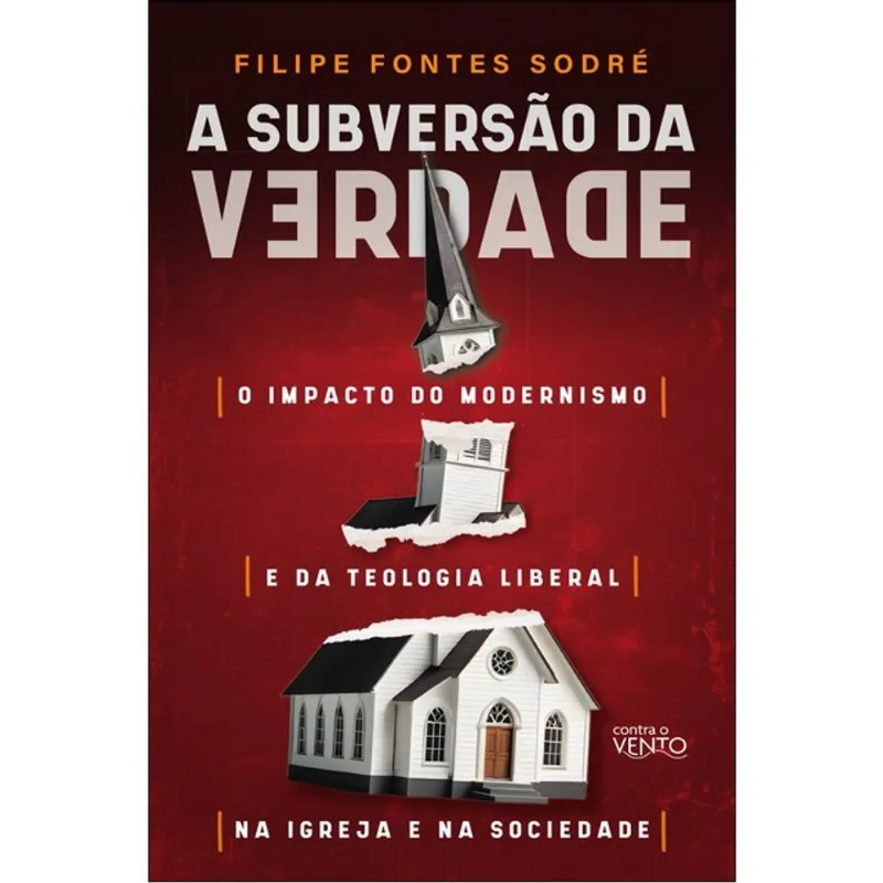 A SUBVERSÃO DA VERDADE