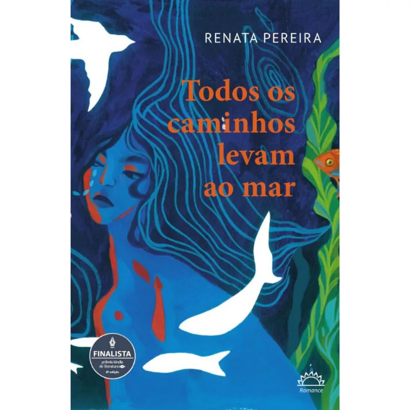 Todos os caminhos levam ao mar