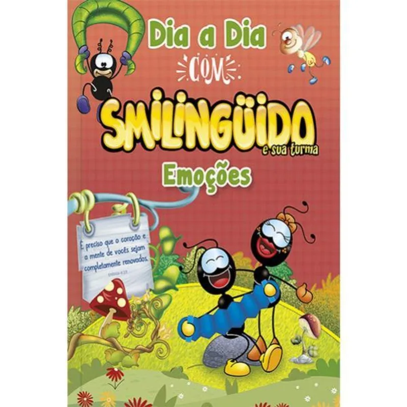 DEVOCIONAL DIA A DIA COM SMILINGÜIDO - EMOÇÕES