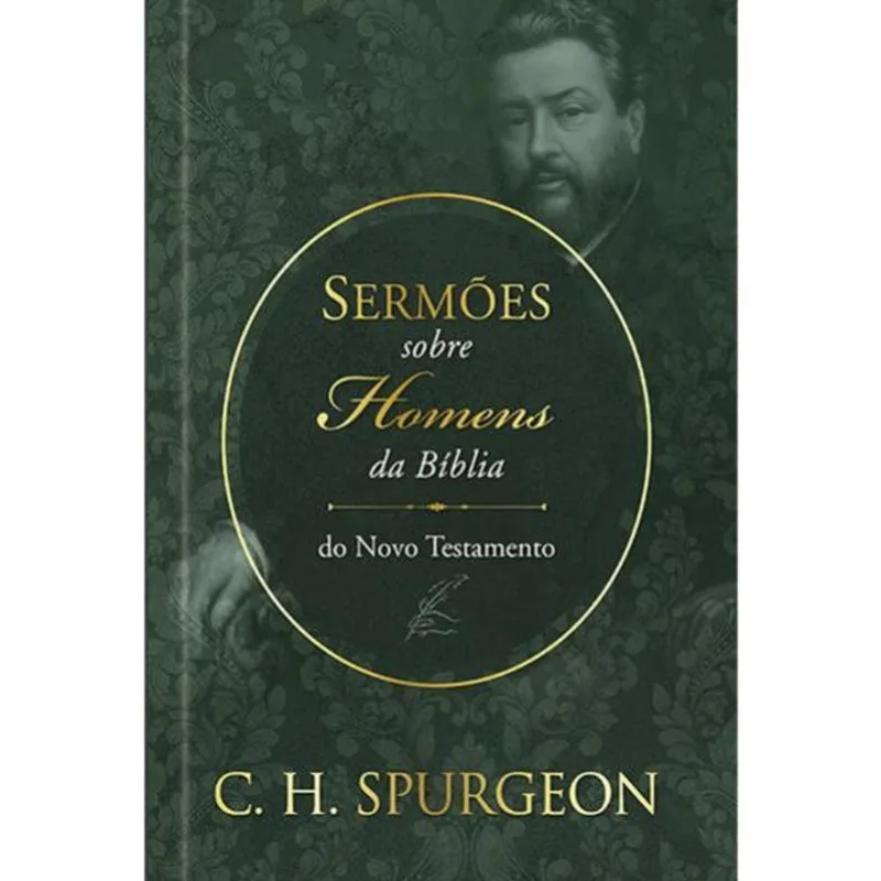 SERMÕES DE SPURGEON SOBRE HOMENS DA BÍBLIA DO NOVO TESTAMENTO