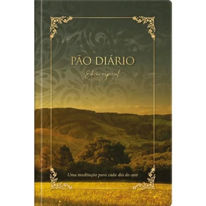 DEVOCIONAL PÃO DIÁRIO - EDIÇÃO ESPECIAL - O DEVOCIONAL MAIS LIDO NO MUNDO