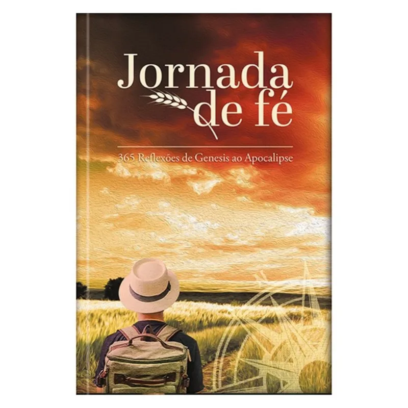 DEVOCIONAL PÃO DIÁRIO - JORNADA DE FÉ - UMA MEDITAÇÃO PARA CADA DIA DO ANO - O DEVOCIONAL MAIS LIDO