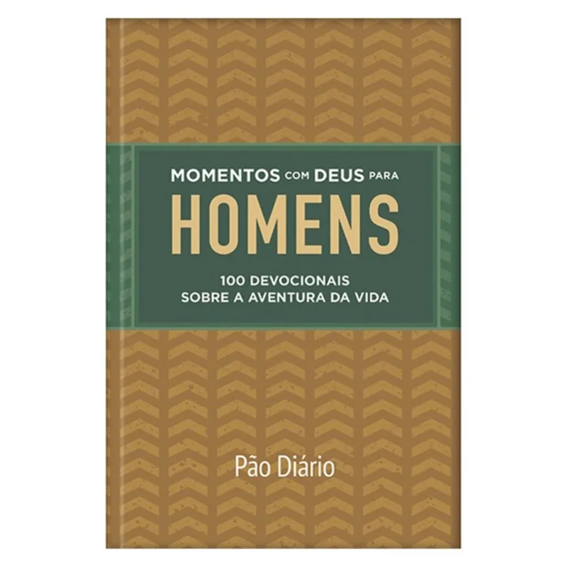 MOMENTOS COM DEUS PARA HOMENS