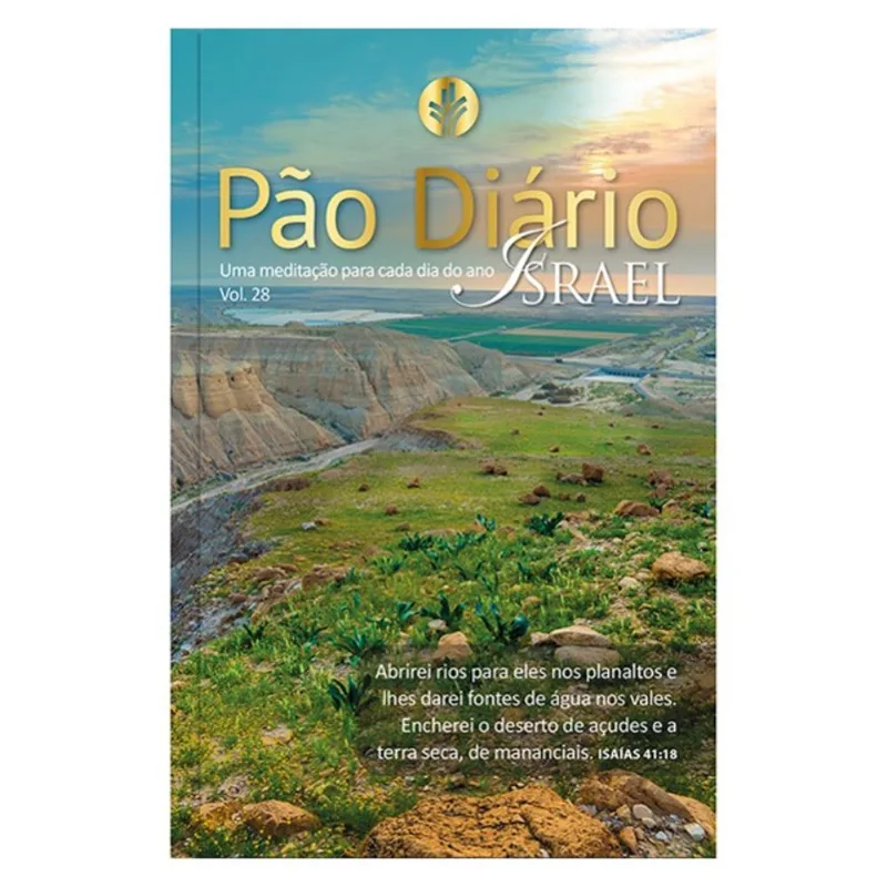 DEVOCIONAL PÃO DIÁRIO VOL.28 - UMA MEDITAÇÃO PARA CADA DIA DO ANO- ISRAEL - O DEVOCIONAL MAIS LIDO N