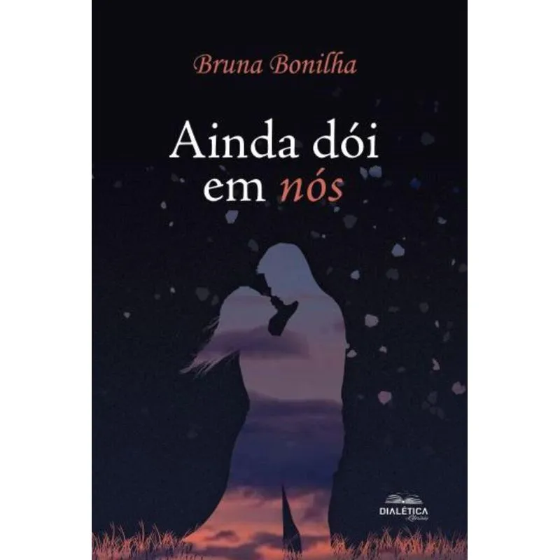 Ainda Dói Em Nós - Volume 2