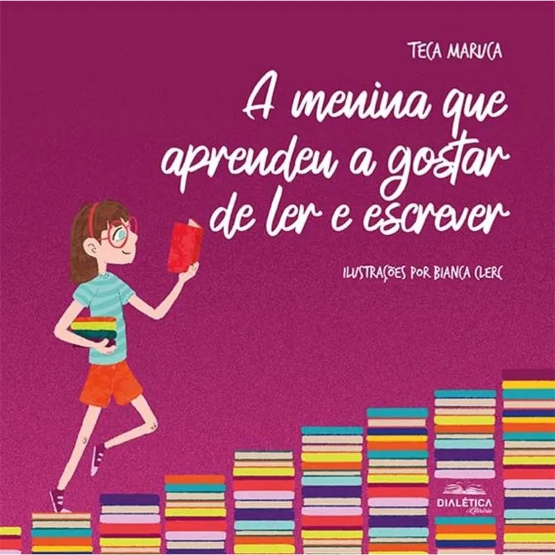 A menina que aprendeu a gostar de ler e escrever