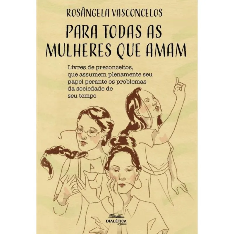 Para todas as mulheres que amam-Português