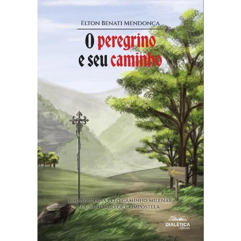 O peregrino e seu caminho-Português