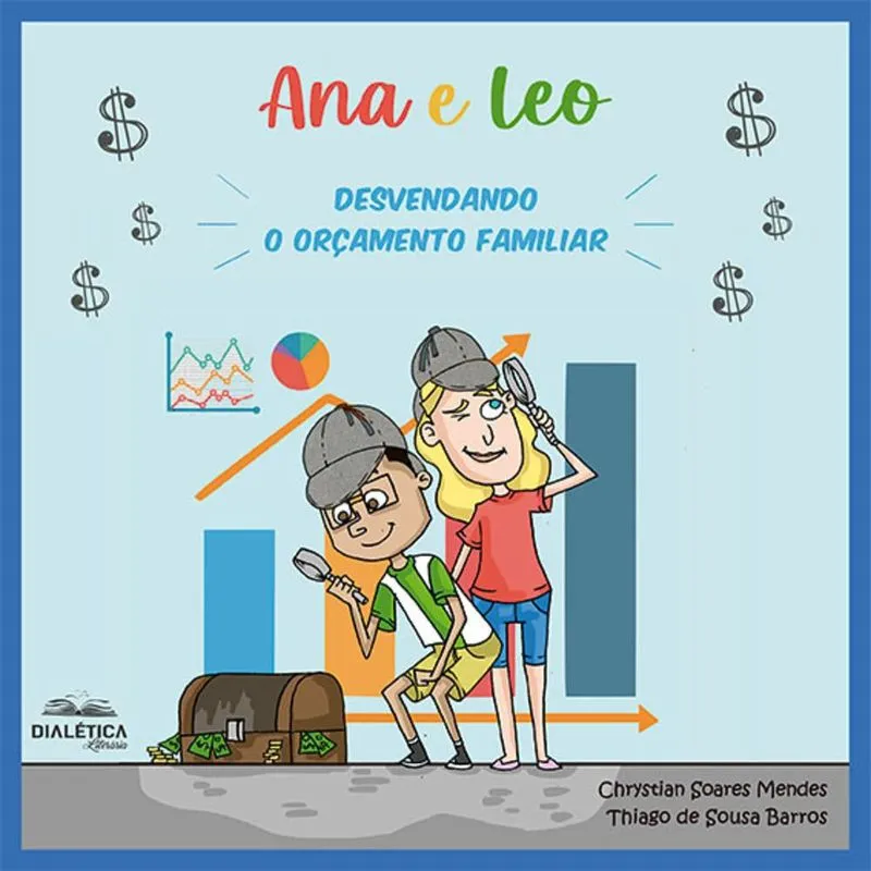 Ana e Leo - desvendando o orçamento familiar