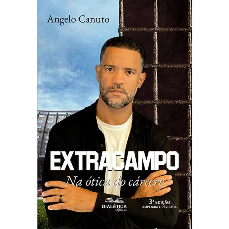 Extracampo - Na ótica do cárcere