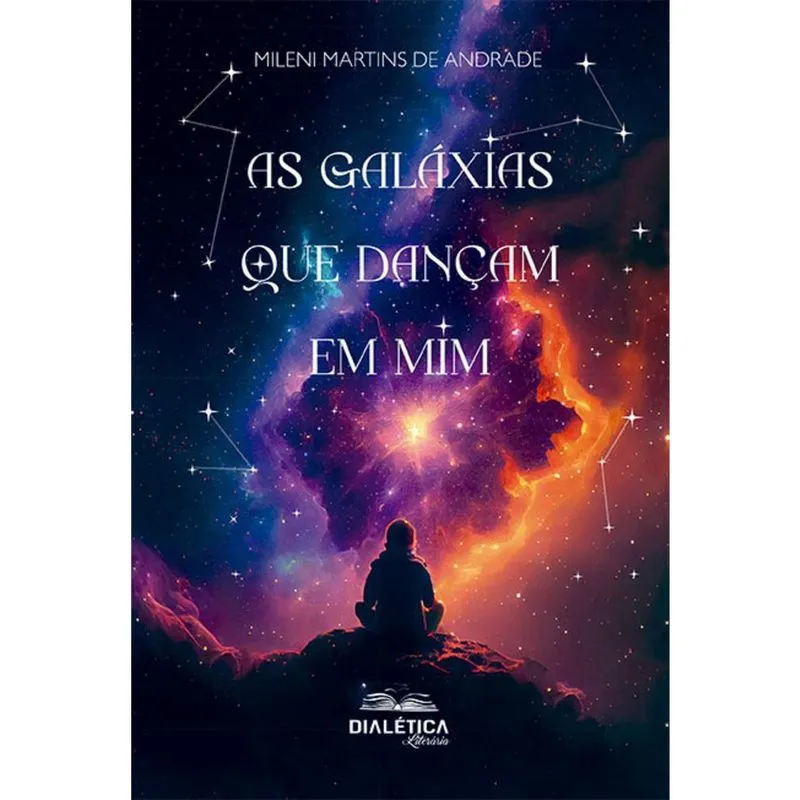 As galáxias que dançam em mim