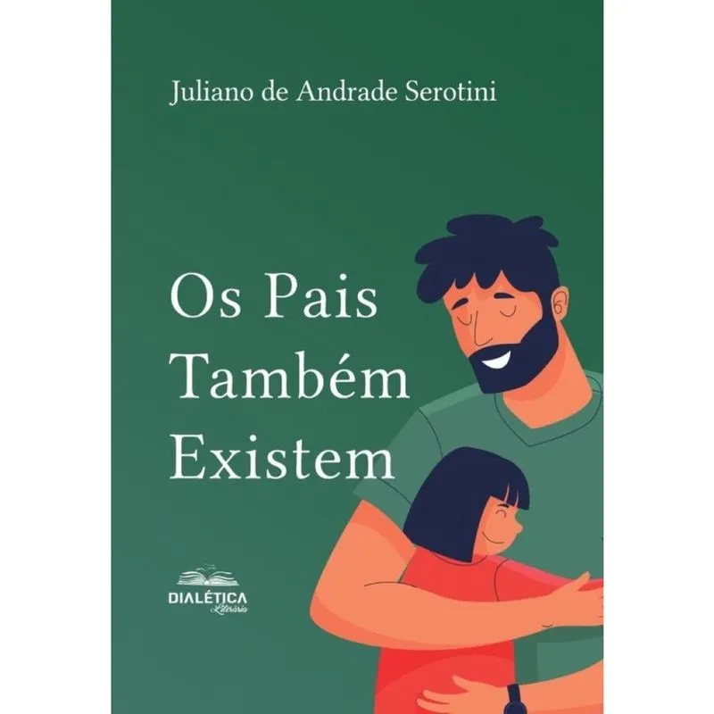 Os Pais Também Existem - Português