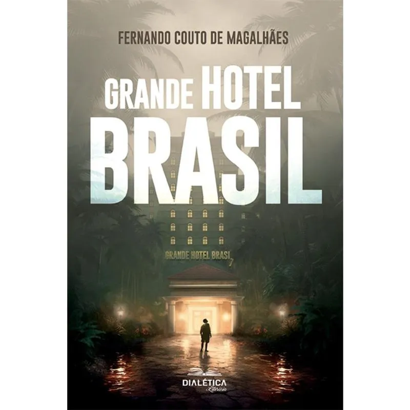 Grande Hotel Brasil