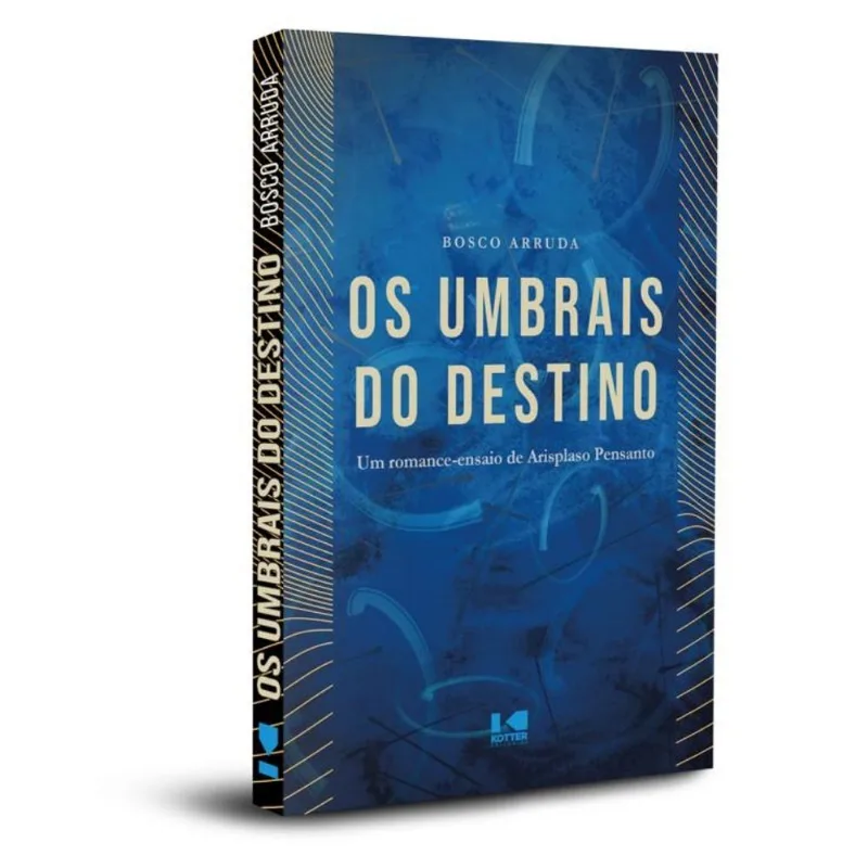Os Umbrais Do Destino