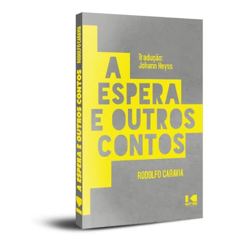 A ESPERA E OUTROS CONTOS