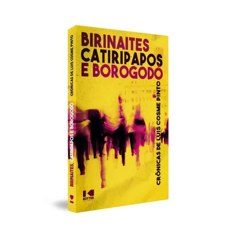 Birinaites, Catiripapos E Borogodó