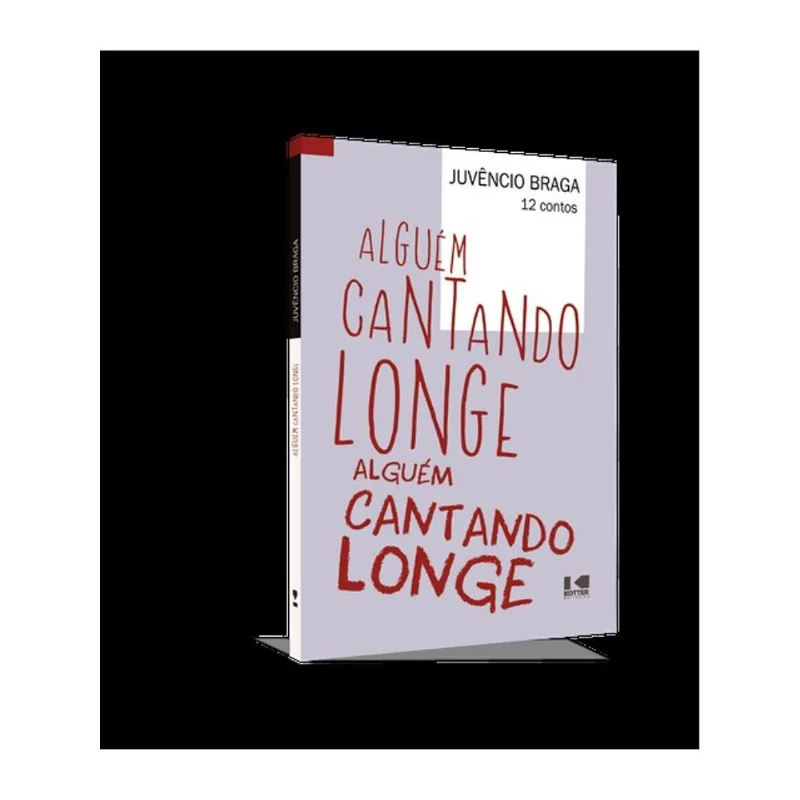 ALGUÉM CANTANDO LONGE