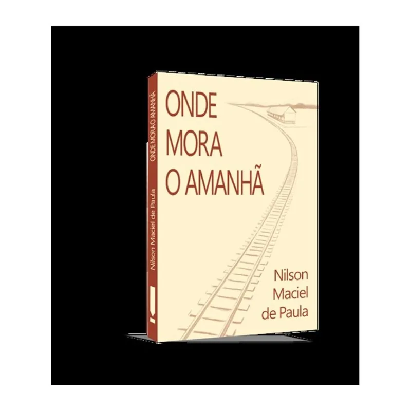 ONDE MORA O AMANHÃ