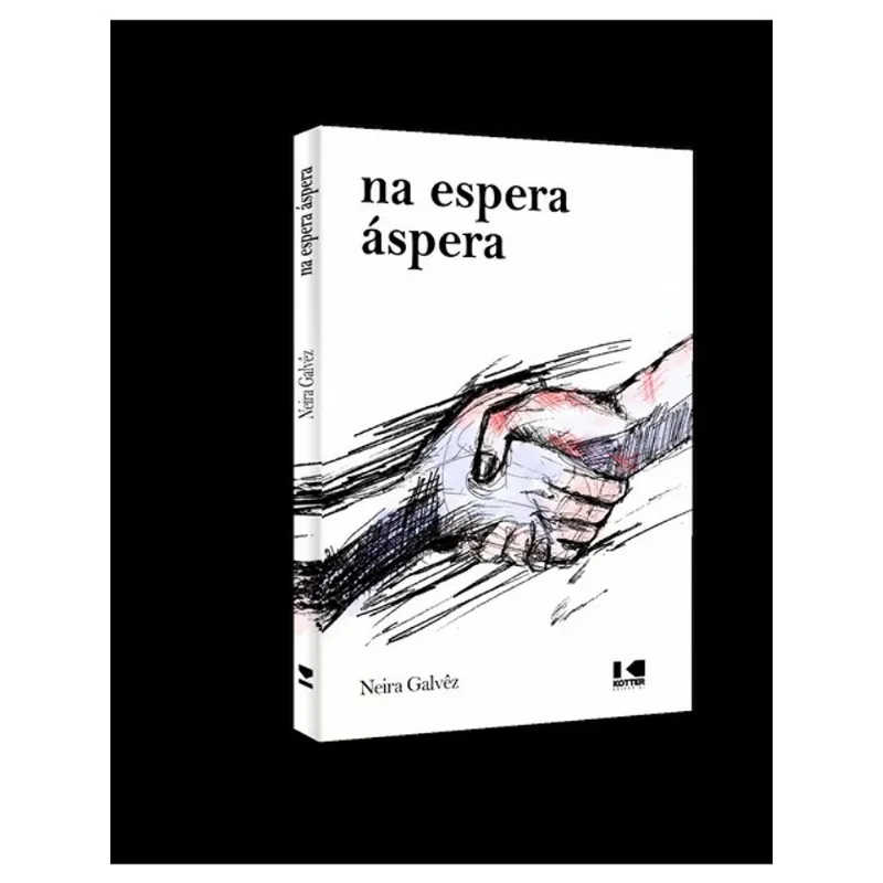 NA ESPERA ÁSPERA