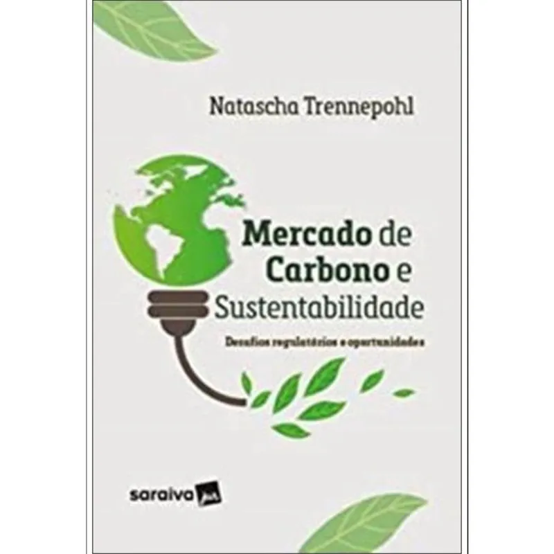 Mercado de carbono e sustentabilidade: