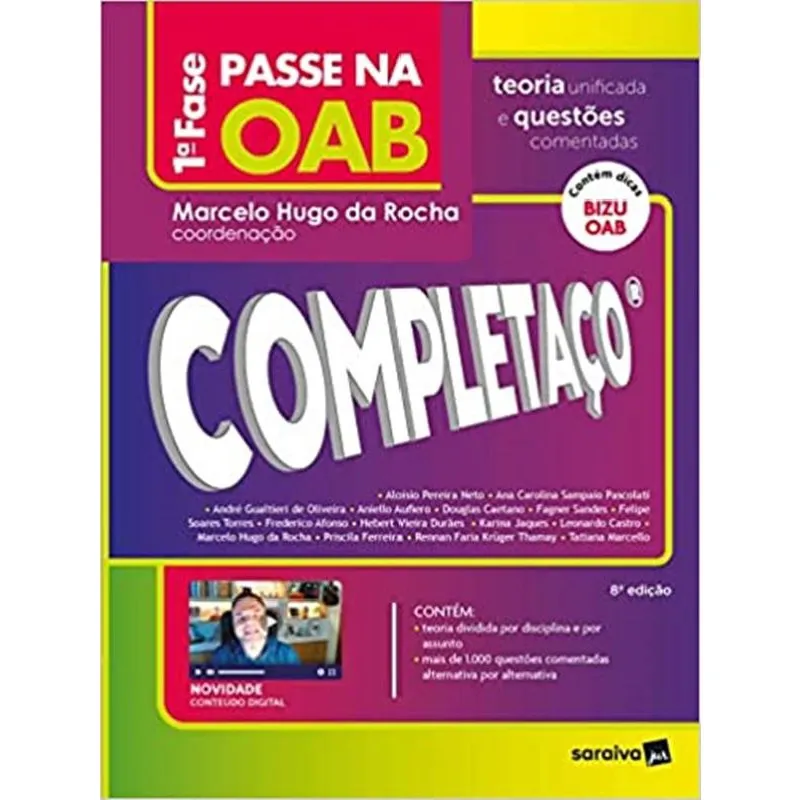Passe Na Oab 1ª Fase - Completaco - Teoria Unificada E Questoes Comentadas - 8ª Ed