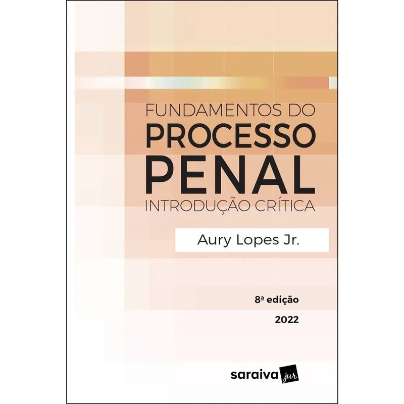 Livro - Fundamentos do Processo Penal - 8ª edição 2022