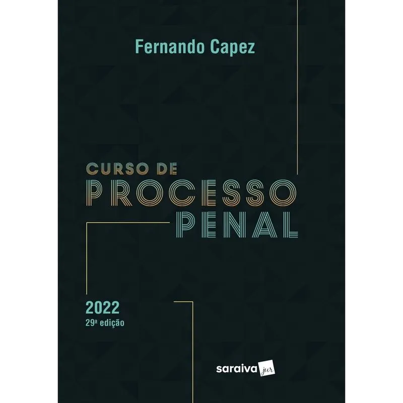 Livro - Curso de Processo Penal - 29ª edição 2022